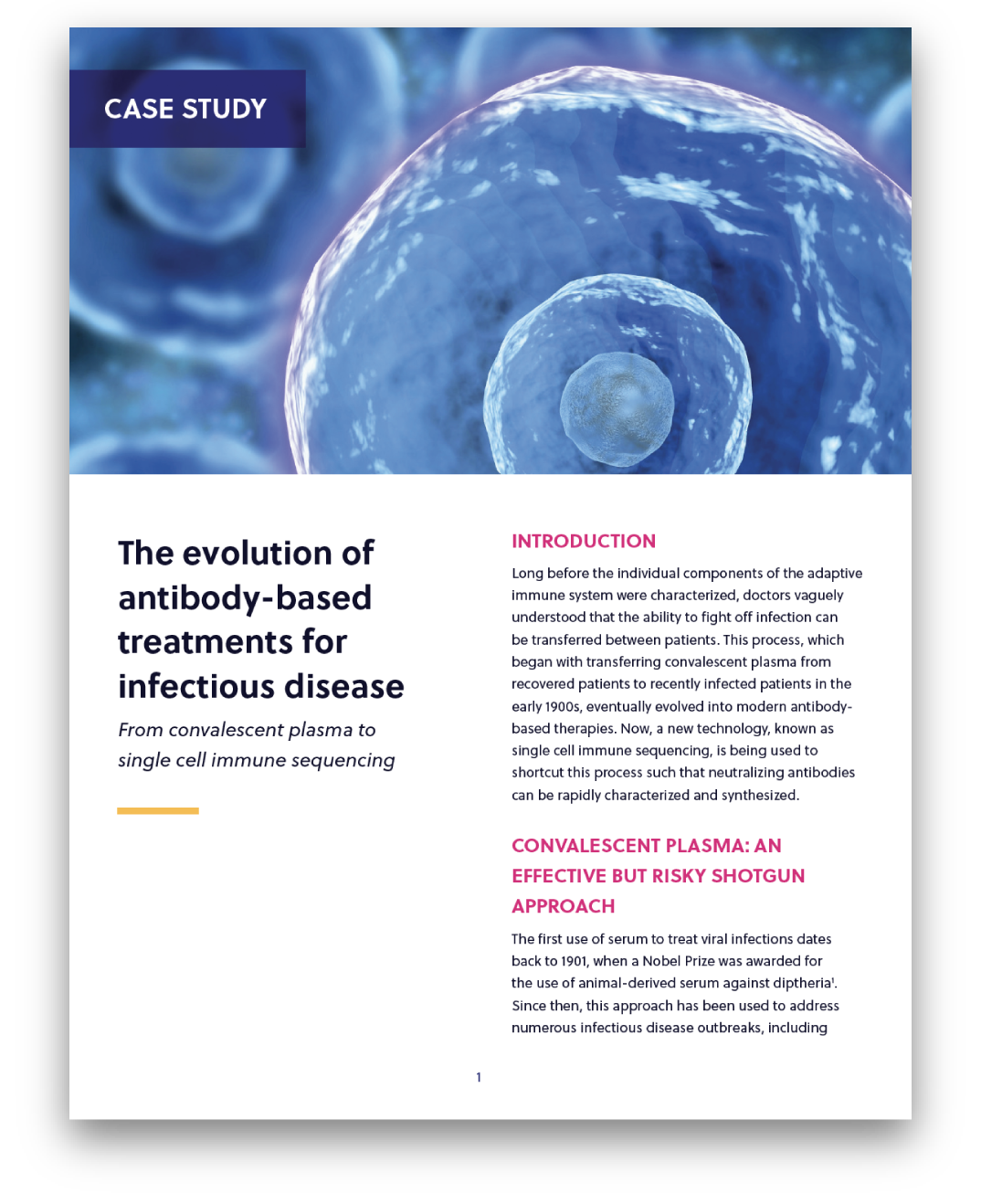 Case Study thumbnail: The evolution of antibody-based treatments for infectious disease, from convalescent plasma to single cell immune sequencing