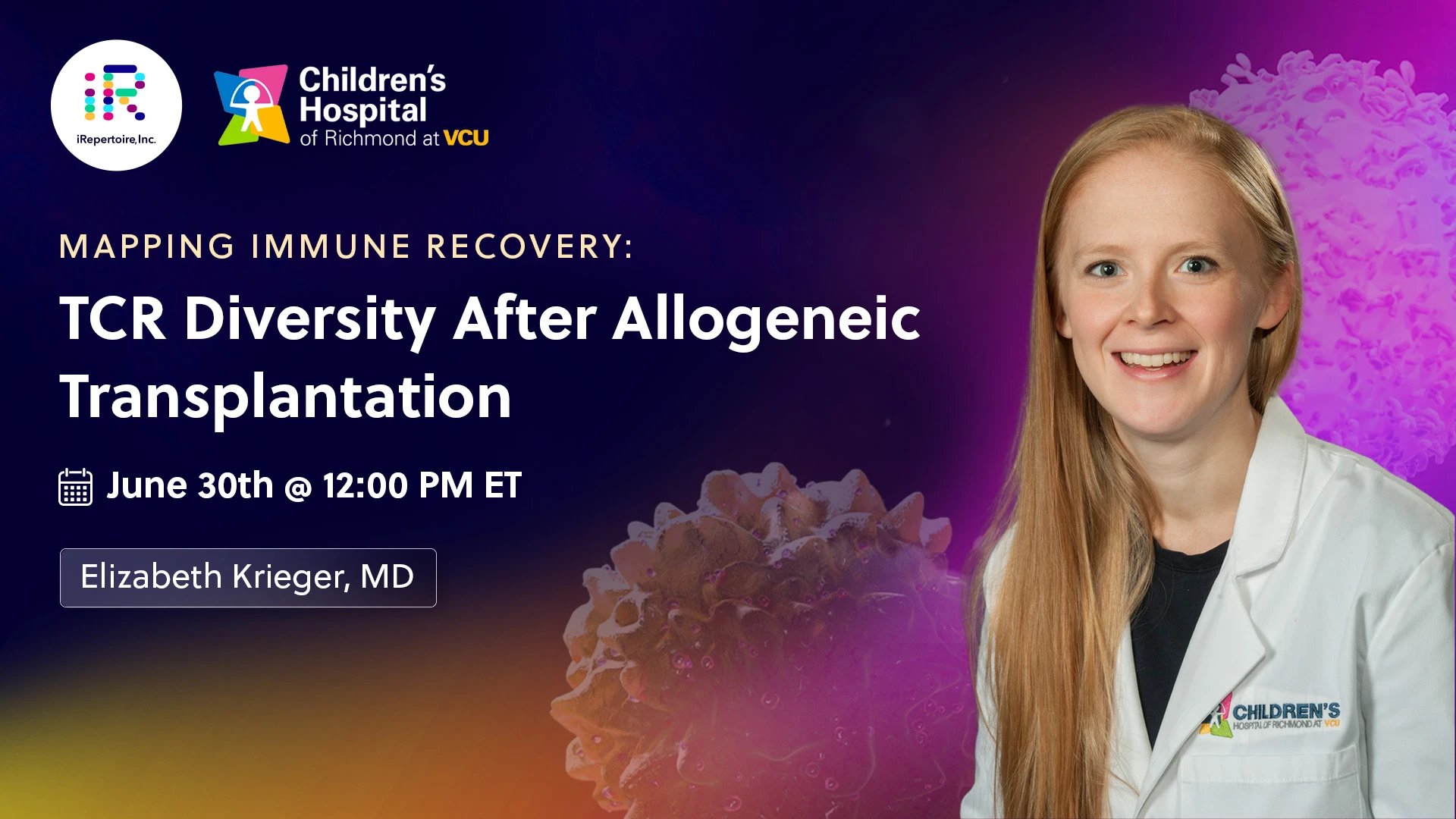 Mapping Immune Recovery: TCR Diversity After Allogeneic Transplantation - Beth Krieger