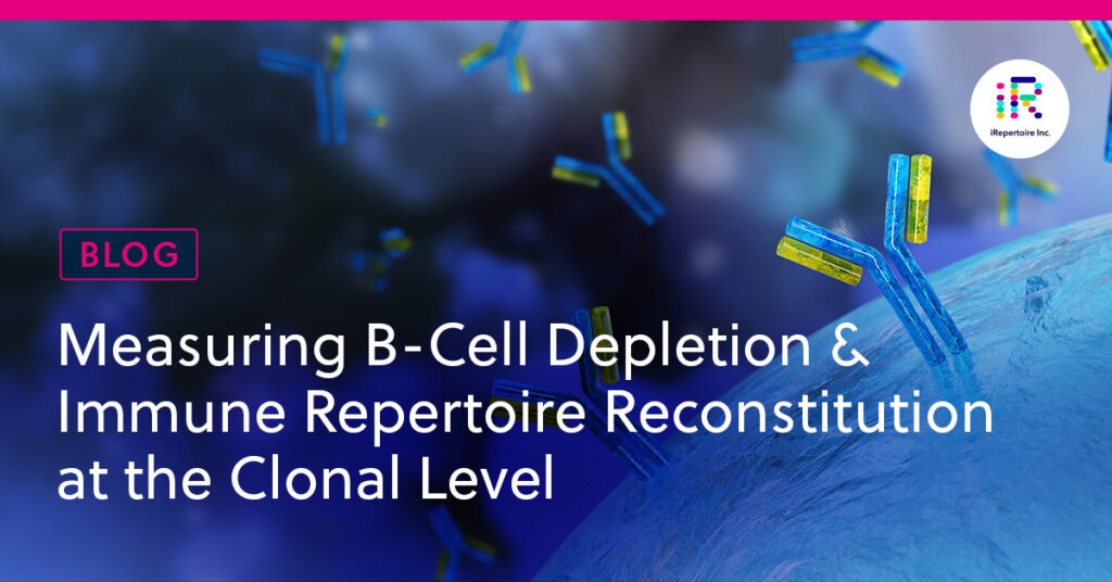 Measuring B-Cell Depletion & Immune Repertoire Reconstitution
